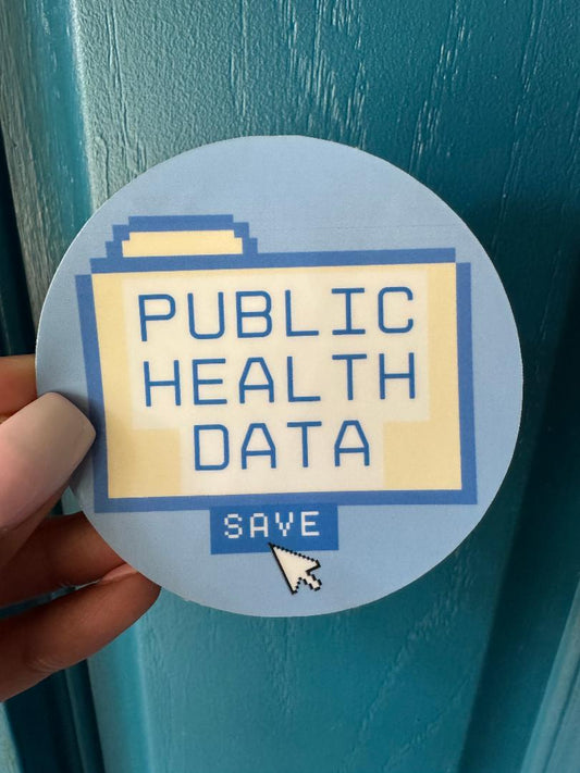"Save Public Health" Sticker